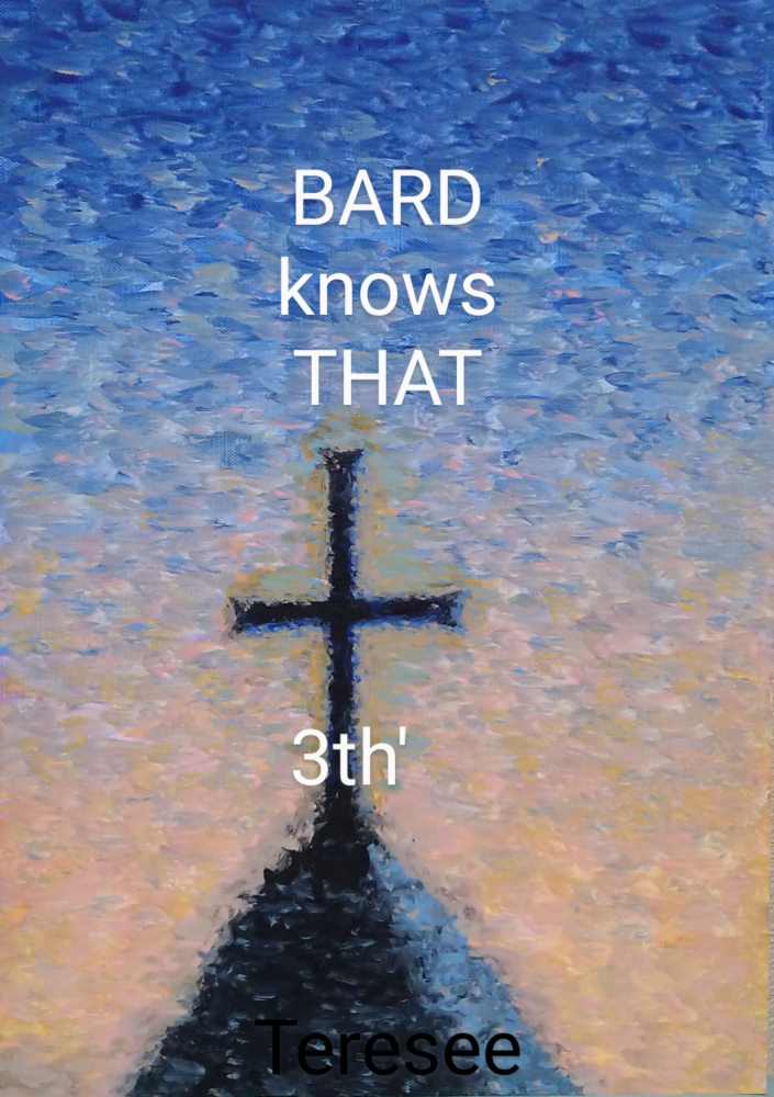 『薄明のバルドは知っている 第三章 ──BARDknowsTHAT,3th,,,』